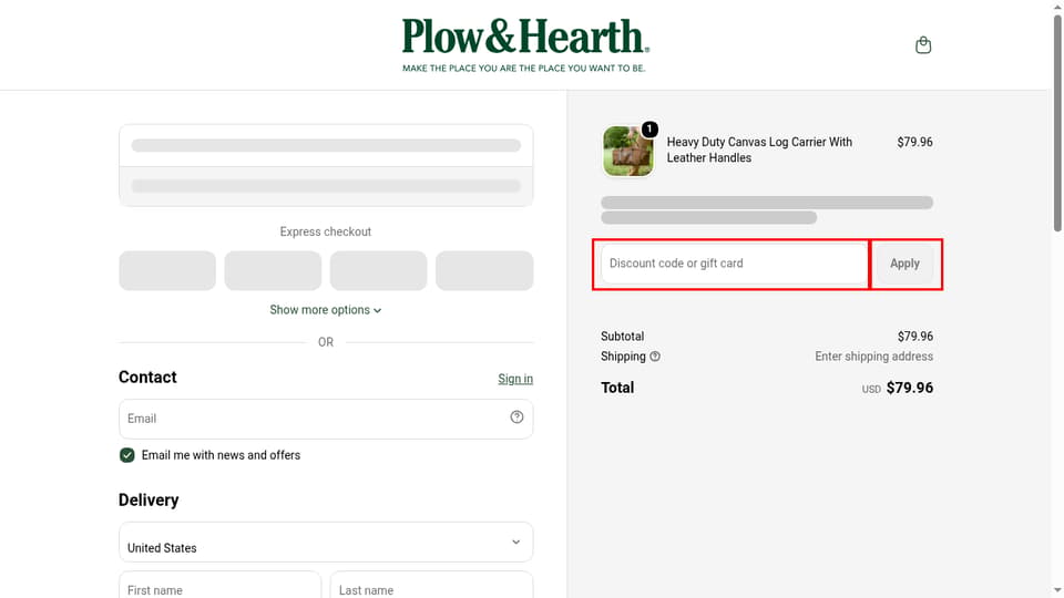 Plow & Hearth checkout page showing the Discount code or gift card field and Apply button
