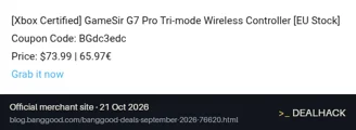 Screenshot of Banggood's website on Oct 21, 2026 showing the "Get the GameSir G7 Pro Controller for $73.99" offer