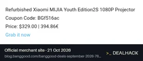 Screenshot of Banggood's website on Oct 21, 2026 showing the "Get the Refurbished Xiaomi MIJIA Projector for $329" offer