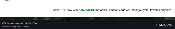 Screenshot of Baseball Monkey's website on Oct 21, 2026 showing the "Get 10% Off With Domingo Ayala" offer