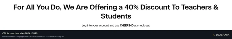 Screenshot of Charlotte's Web's website on Oct 20, 2026 showing the "Get 40% Off for Teachers, Students, Military, Nurses & First Responders" offer