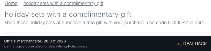 Screenshot of Dermalogica's website on Oct 20, 2026 showing the "Get a Free Mini Gua Sha Charm With Holiday Sets" offer