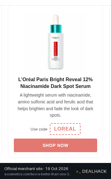 Screenshot of eCosmetics's website on Oct 19, 2026 showing the "Get Buy One, Get One Free on LOréal Paris Serum" offer