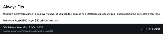 Screenshot of Good American's website on Oct 22, 2026 showing the "Get $50 Off Your First Pair of Always Fits Jeans" offer