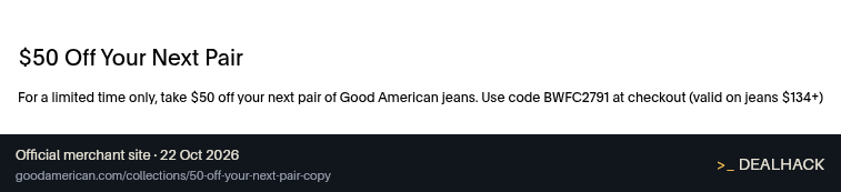 Screenshot of Good American's website on Oct 22, 2026 showing the "Save $50 on Your Next Pair of Jeans" offer