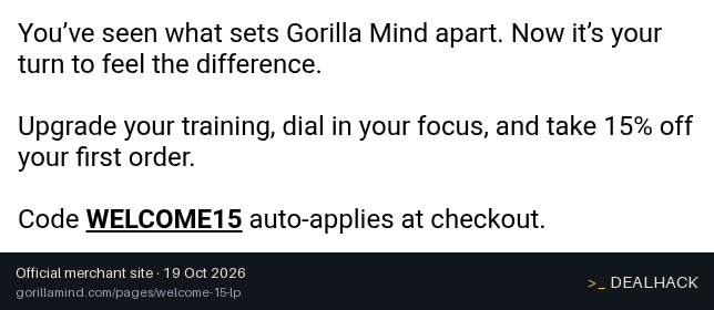 Screenshot of Gorilla Mind's website on Oct 19, 2026 showing the "Save 15% on Your First Gorilla Mind Order" offer