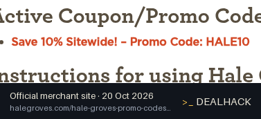 Screenshot of Hale Groves's website on Oct 20, 2026 showing the "Save 10% on Eligible Hale Groves Orders" offer