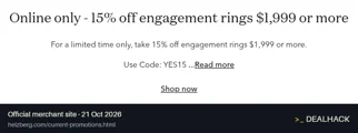 Screenshot of Helzberg Diamonds's website on Oct 21, 2026 showing the "Save 15% on Online Engagement Rings $1,999+" offer