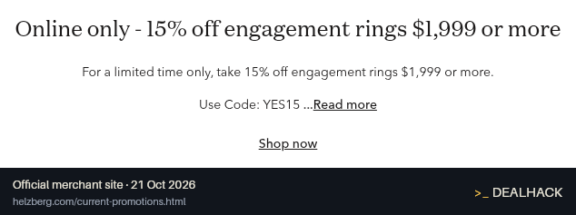 Screenshot of Helzberg Diamonds's website on Oct 21, 2026 showing the "Save 15% on Online Engagement Rings $1,999+" offer