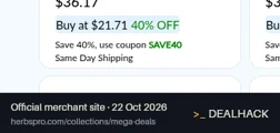 Screenshot of HerbsPro's website on Oct 22, 2026 showing the "Save 40% on Select Mega Deals Items" offer