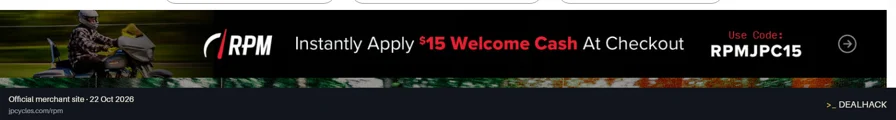 Screenshot of J&P Cycles's website on Oct 22, 2026 showing the "Get $15 Welcome Cash for New RPM Members" offer
