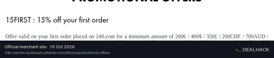 Screenshot of 24S's website on Oct 16, 2026 showing the "15% Off Your First 24S Order of $400+" offer