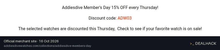 Screenshot of ADDIESDIVE's website on Oct 16, 2026 showing the "Member's Day 15% Off Select Watches" offer
