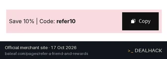 Screenshot of Baleaf's website on Oct 17, 2026 showing the "Refer a Friend: 10% Off & $10 for Referrer" offer