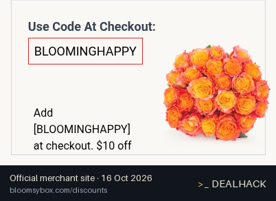 Screenshot of BloomsyBox's website on Oct 16, 2026 showing the "$10 Off Roses" offer