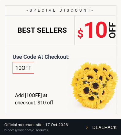 Screenshot of BloomsyBox's website on Oct 17, 2026 showing the "Save $10 on Best Sellers" offer