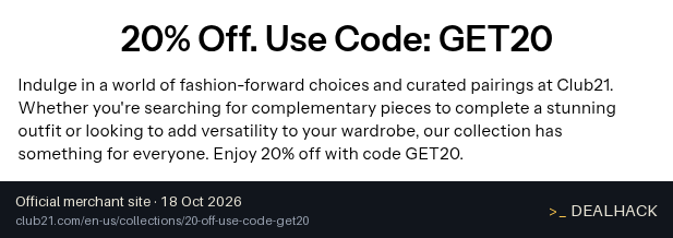 Screenshot of Club 21's website on Oct 18, 2026 showing the "Save 20% on Featured Collection Items" offer