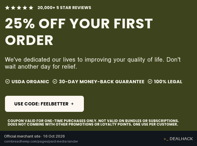 Screenshot of Cornbread Hemp's website on Oct 16, 2026 showing the "Save 25% on Your First One-Time Hemp Order" offer