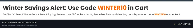 Screenshot of DollarDays's website on Oct 18, 2026 showing the "Save 10% on Select Winter Gear and Get Free Shipping" offer