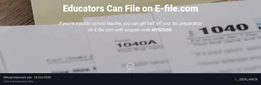Screenshot of E-file.com's website on Oct 18, 2026 showing the "50% Off Tax Filing Software for Public School Educators" offer