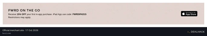 Screenshot of FWRD's website on Oct 17, 2026 showing the "15% Off In-App Purchases at FWRD" offer