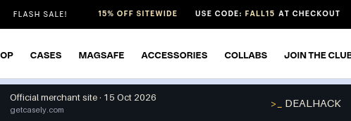 Screenshot of Casely's website on Oct 15, 2026 showing the "Save 15% Off Sitewide at Casely" offer