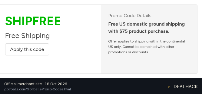 Screenshot of Golfballs.com's website on Oct 18, 2026 showing the "Free Ground Shipping on Orders $75+" offer