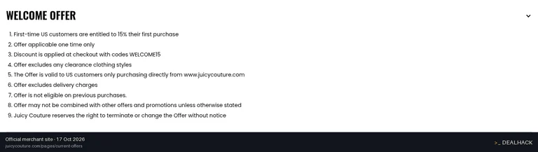 Screenshot of Juicy Couture's website on Oct 17, 2026 showing the "15% Off First Order Welcome Offer" offer