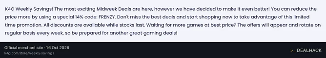 Screenshot of K4G.com's website on Oct 16, 2026 showing the "Save 14% on Weekly Savings Deals" offer
