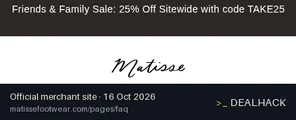 Screenshot of Matisse Footwear's website on Oct 16, 2026 showing the "Get 25% Off Eligible Matisse Footwear" offer