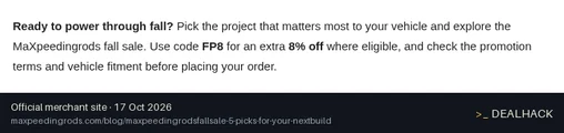 Screenshot of MaXpeedingRods's website on Oct 17, 2026 showing the "Save 8% Off During Fall Sale" offer