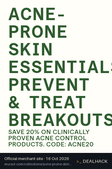 Screenshot of Murad's website on Oct 16, 2026 showing the "Save 20% on Murad Acne Control Products" offer