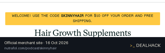 Screenshot of Nutrafol's website on Oct 16, 2026 showing the "Save $10 and Get Free Shipping at Nutrafol" offer