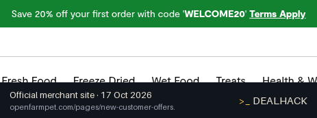 Screenshot of Open Farm's website on Oct 17, 2026 showing the "20% Off First Order Sitewide" offer