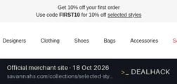 Screenshot of Savannahs's website on Oct 18, 2026 showing the "Save 10% on Your First Savannahs Purchase" offer