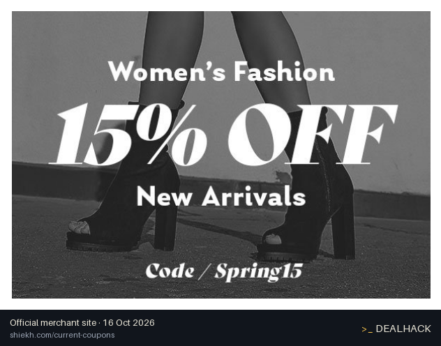 Screenshot of Shiekh's website on Oct 16, 2026 showing the "Take 15% Off New Arrivals at Shiekh" offer