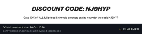 Screenshot of Skinnydip London's website on Oct 16, 2026 showing the "Save 10% on Full-Price Items at Skinnydip London" offer