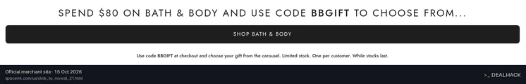 Screenshot of Space NK's website on Oct 15, 2026 showing the "Save on Bath & Body With a Free Full-Size Gift" offer