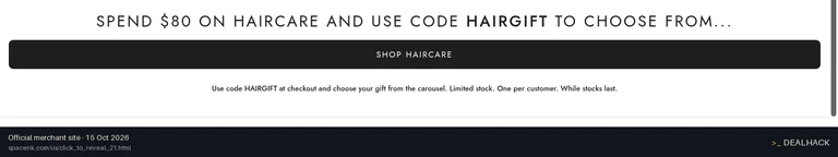 Screenshot of Space NK's website on Oct 15, 2026 showing the "Save on Haircare With a Free Full-Size Gift" offer