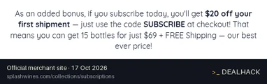 Screenshot of Splash Wines's website on Oct 17, 2026 showing the "Get $20 Off Your First Subscription Shipment" offer