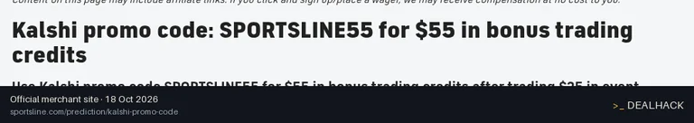 Screenshot of SportsLine's website on Oct 18, 2026 showing the "Get $55 in Kalshi Trading Credits" offer