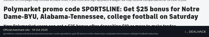 Screenshot of SportsLine's website on Oct 18, 2026 showing the "Get a $25 Polymarket Welcome Bonus" offer