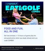 Screenshot of Topgolf's website on Oct 16, 2026 showing the "Get Two Entrees and 1.5 Hours of Topgolf Game Play" offer