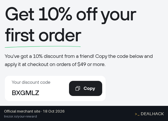 Screenshot of Trezor's website on Oct 18, 2026 showing the "Save 10% on Your First Trezor Order of $49+" offer