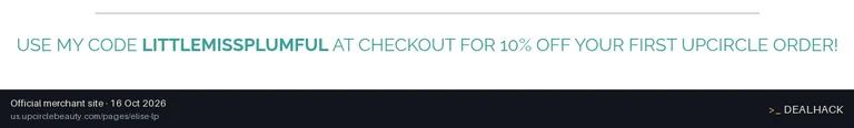 Screenshot of UpCircle Beauty's website on Oct 16, 2026 showing the "Get 10% Off Your First UpCircle Order" offer