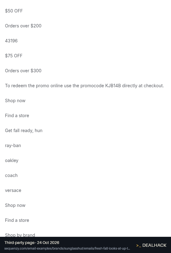 Screenshot of sequenzy.com listing a Sunglass Hut coupon on Oct 24, 2026 showing the "Save $25$75 on Sunglass Hut Orders" offer