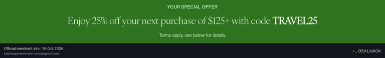 Screenshot of Tata Harper's website on Oct 16, 2026 showing the "Get 25% Off Purchases of $125+" offer