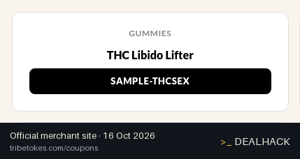 Screenshot of Tribe Tokes's website on Oct 16, 2026 showing the "Free THC Libido Lifter Sample on $100+ Orders" offer